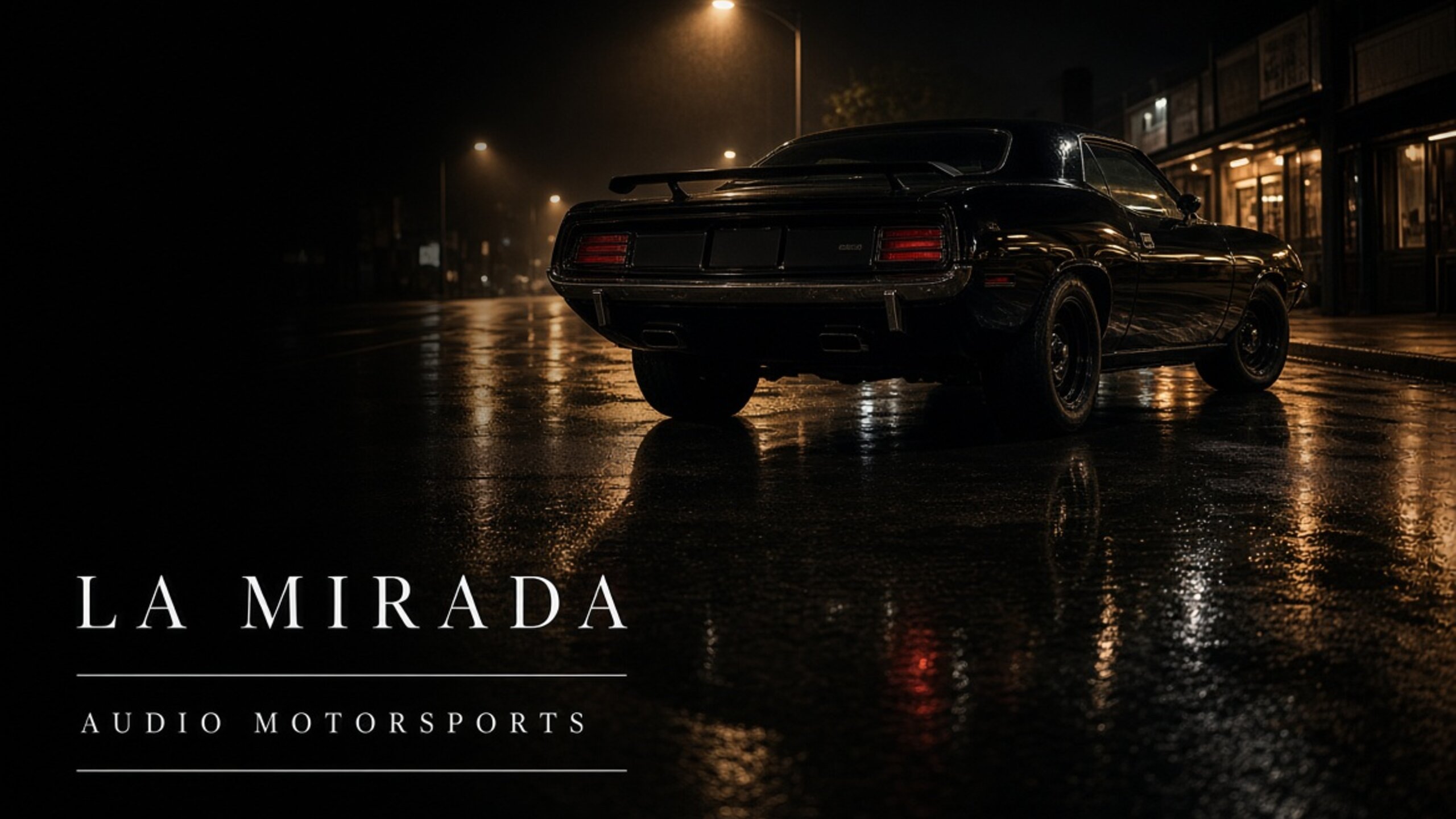 La Mirada — Audio MotorSports